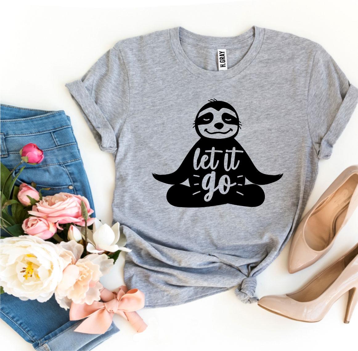 Let It Go T-shirt In All Sizes